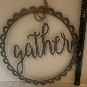 Gather - galvanized metal , round deco sign